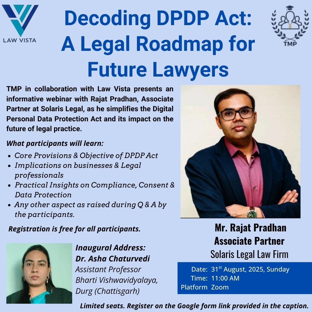 Webinar on Decoding the DPDP Act: Future Roadmap for Lawyers – A Collaborative Initiative by The Mentorship Project (TMP) & Law Vista.